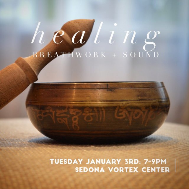 Breathwork + Sound Healing at THE COLLECTIVE Sedona
